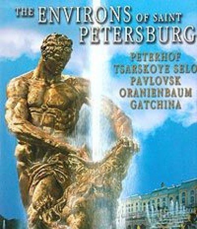 Beispielbild fr The Environs of Saint Petersburg: Peterhof, Tsarskoye Selo, Pavlovsk, Oranienbaum, Gatchina zum Verkauf von Argosy Book Store, ABAA, ILAB