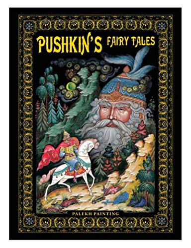 Stock image for Pushkins Fairy Tales [Palekh Painting] for sale by Goodwill of Colorado