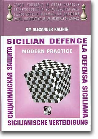 Stock image for The Sicilian Defence Modern Practice, Teach yourself in chess openings for sale by Hay-on-Wye Booksellers