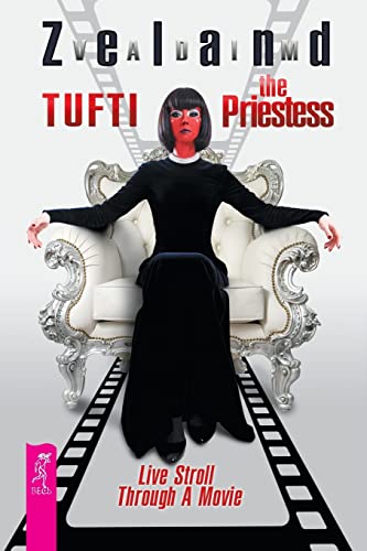 Imagen de archivo de Tufti the Priestess. Live Stroll Through A Movie a la venta por ThriftBooks-Atlanta