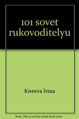Beispielbild fr 101 sovet rukovoditelju (Karm form.). 5-e izd zum Verkauf von Ruslania