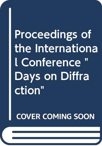 Beispielbild fr Proceedings of the International Conference "Days on Diffraction 2006" zum Verkauf von Zubal-Books, Since 1961