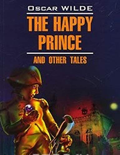 Beispielbild fr The Happy Prince and Other Tales zum Verkauf von Ruslania