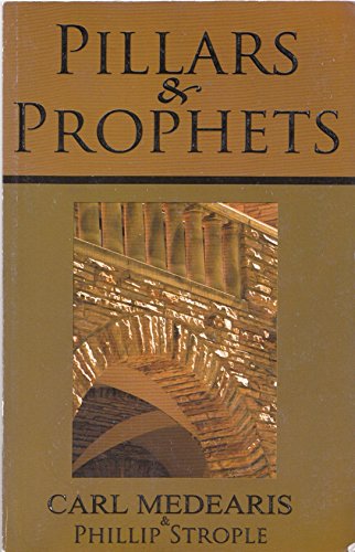 Pillars and Prophets: Helping Western Christians Understand and Love Muslims (9786000025373) by Carl Medearis