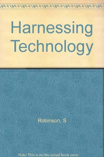 Stock image for Harnessing Technology. The Management of Technology for the Nontechnologist for sale by Zubal-Books, Since 1961