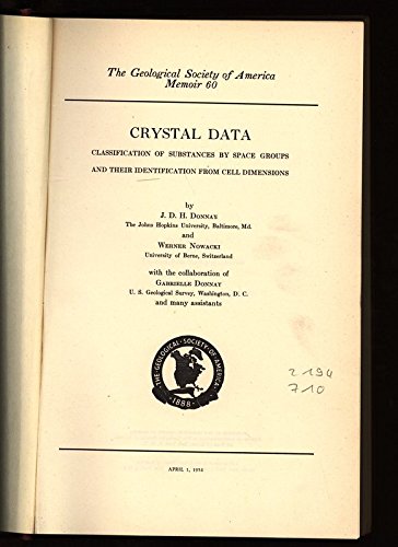 9786000875695: Crystal Data: Classification of Substances by Space Groups and Their Identification from Cell Dimensions