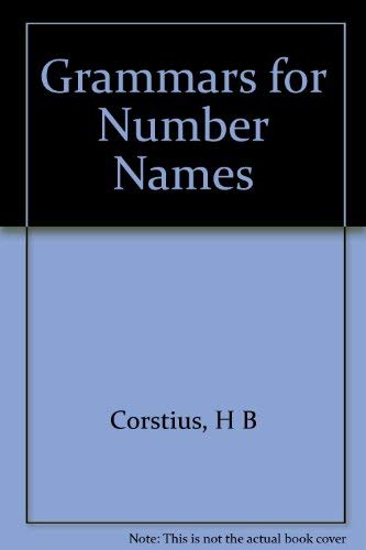 Beispielbild fr Grammars for Number Names. Foundations of Language Supplementary Series, Volume 7 zum Verkauf von Zubal-Books, Since 1961
