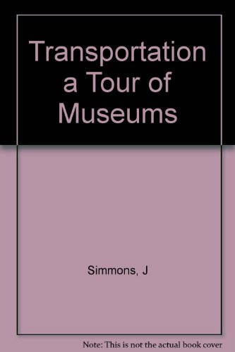 9786001368936: Transportation a Tour of Museums
