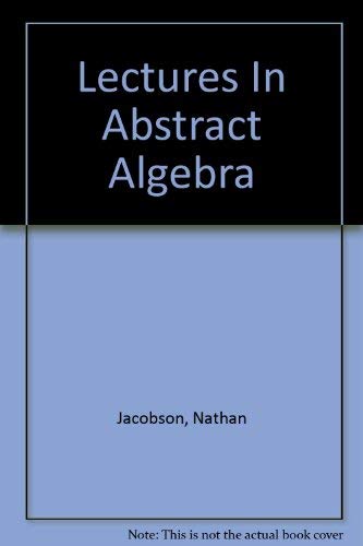 9786001505669: Lectures In Abstract Algebra