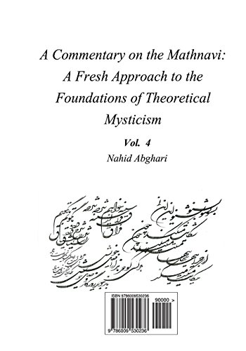 9786009530236: Commentary on Mathnavi 4: A Fresh Approach to the Foundation of Theoretical Mysticism (Persian Edition)