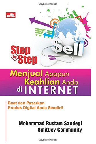 9786020027784: Step by Step Menjual Apapun Keahlian Anda di Internet