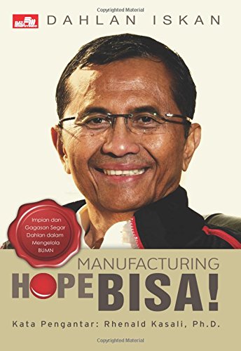 Stock image for Manufacturing Hope: Bisa! (Indonesian Edition) for sale by ThriftBooks-Dallas