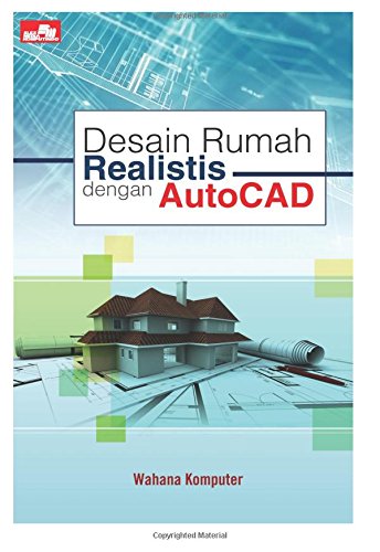 Stock image for Desain Rumah Realistis dengan AutoCAD for sale by medimops