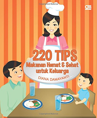 9786020321417: 220 Tips Makanan Hemat dan Sehat untuk Keluarga (Indonesian Edition)
