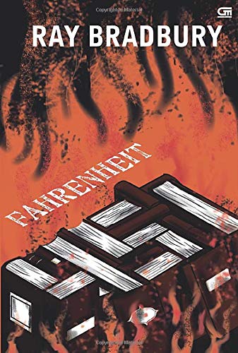 Fahrenheit 451 (Indonesian Edition) - Bradbury, Ray: 9786020617985 -  IberLibro