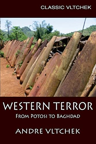 9786027354340: Western Terror: From Potosi to Baghdad: Volume 2