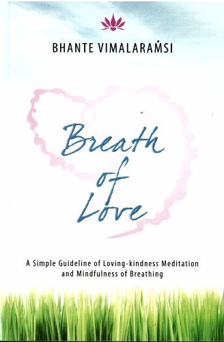Breath of Love by Bhante Vimalaramsi (2011) Paperback
