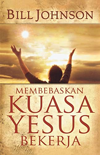 9786028431255: Release the Power of Jesus (Indonesian)