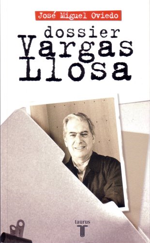 Beispielbild fr Dossier Vargas Llosa zum Verkauf von ThriftBooks-Dallas