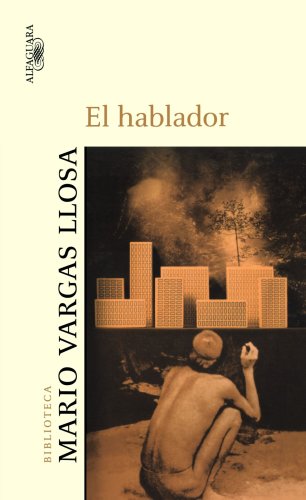 Imagen de archivo de El Hablador = The Storyteller a la venta por ThriftBooks-Atlanta