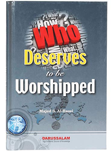 Stock image for Who Deserves to be Worshipped for sale by WorldofBooks