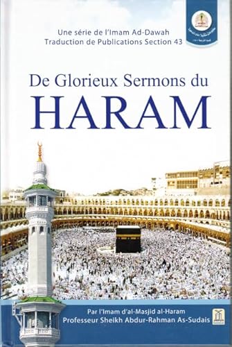 9786035002073: De Glorieux Sermons du HARAM d'aprs As-Sudais