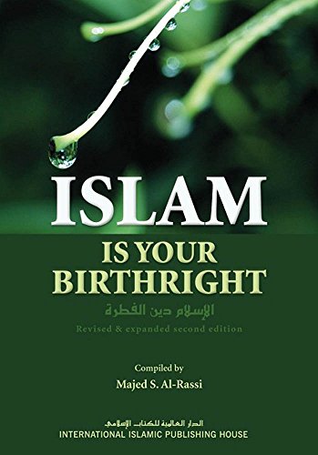 Beispielbild fr ISLAM IS YOUR BIRTHRIGHT zum Verkauf von WorldofBooks