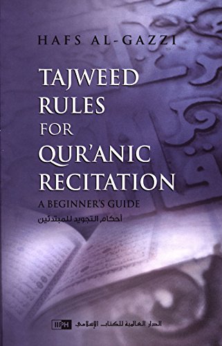 Beispielbild fr Tajweed Rules for Qur'anic Recitation: A Beginner's Guide zum Verkauf von Better World Books: West