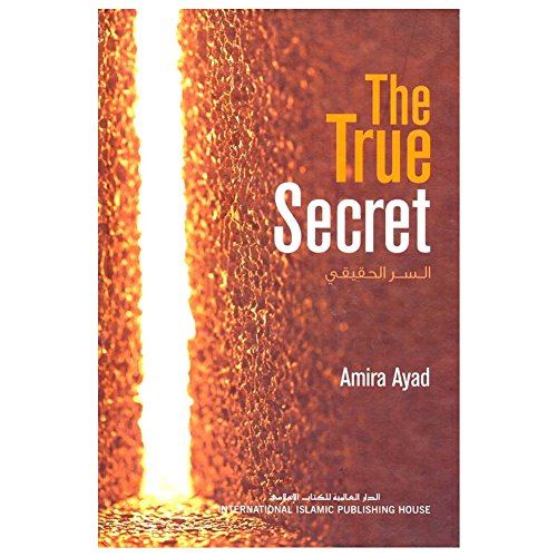 Stock image for The True Secret By Amira Ayad for sale by Front Cover Books