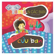 Stock image for Tini v Các B?n: Xu Xu C?u B?n for sale by ThriftBooks-Atlanta