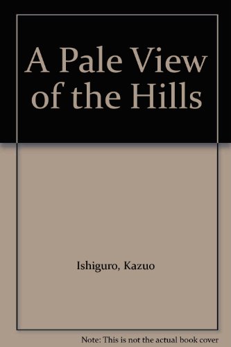 9786049847226: A Pale View of Hills