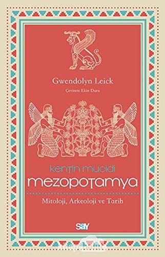 Imagen de archivo de Kentin Mucidi Mezopotamya: Mitoloji, Arkeoloji ve Tarih a la venta por Buchpark