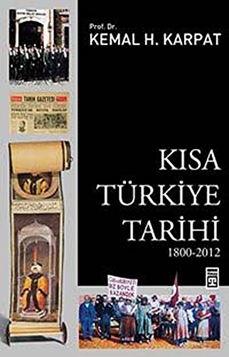 9786050807561: Kisa Trkiye Tarihi: 1800 - 2012