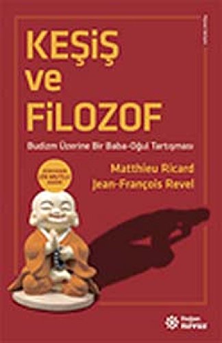 Beispielbild fr Kesis ve Filozof : Budizm zerine Bir Baba - Ogul Tartismasi zum Verkauf von Buchpark