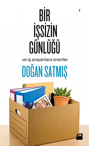 Imagen de archivo de Bir Issizin Gnl? - Ve Is Arayanlara neriler a la venta por Istanbul Books