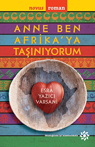 9786050928136: Anne Ben Afrikaya Tasiniyorum