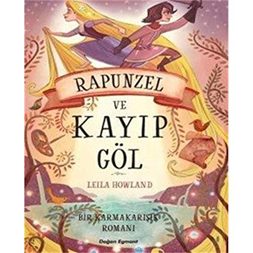 Imagen de archivo de Rapunzel ve Kay?p Gl: Bir Karmakar???k Roman? a la venta por medimops