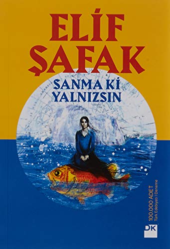 Imagen de archivo de Sanma ki Yalnizsin (Turkish Edition) a la venta por SecondSale