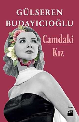 9786050959628: Camdaki Kız (Turkish Edition)