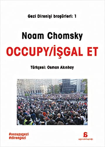Beispielbild fr Occupy / ??gal Et: Gezi Direni?i Bro?rleri: 1 zum Verkauf von Bahamut Media
