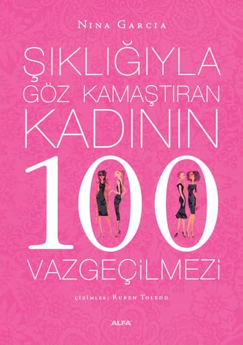 9786051062266: Şıklığıyla Gz Kamaştıran Kadının 100 Vazgeilmezi