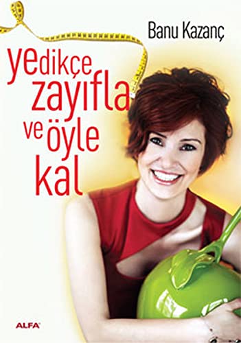 Beispielbild fr Yedikce Zayifla ve yle Kal zum Verkauf von medimops
