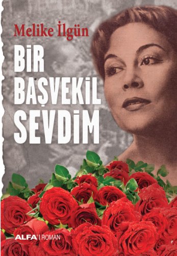 Beispielbild fr Bir Basvekil Sevdim zum Verkauf von Buchpark