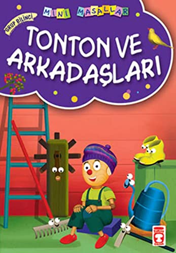 Imagen de archivo de Tonton ve Arkadaslari: Mini Masallar a la venta por medimops