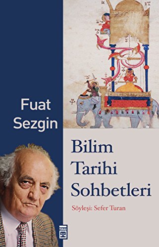 Imagen de archivo de Bilim Tarihi Sohbetleri (Turkish Edition) a la venta por Book Deals