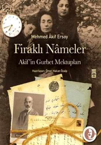 Stock image for Firakli nmeler. Akif'in gurbet mektuplari. [With CD]. Prep. by mer Hakan zalp. for sale by Khalkedon Rare Books, IOBA