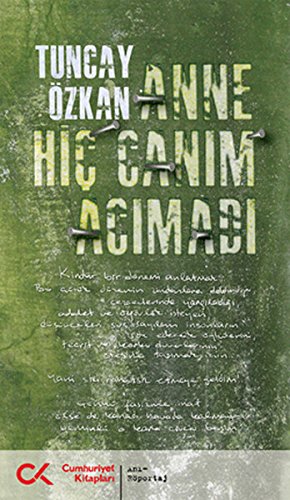Beispielbild fr Anne Hic Canim Acimadi zum Verkauf von medimops