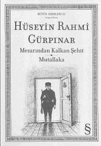 Beispielbild fr Mezar?ndan Kalkan ?ehit - Mutallaka: Bütün Eserleri - 21 zum Verkauf von WorldofBooks