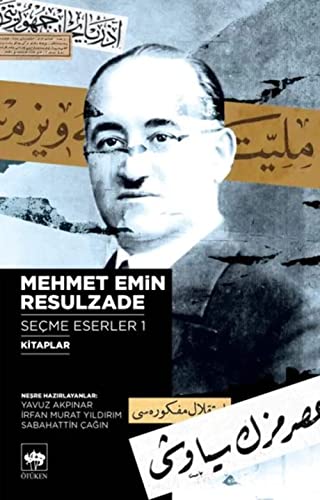 Beispielbild fr Mehmet Emin Resulzade Secme Eserler 1 - Kitaplar zum Verkauf von Istanbul Books