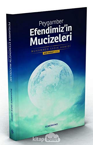 Stock image for Peygamber Efendimizin Mucizeleri for sale by medimops